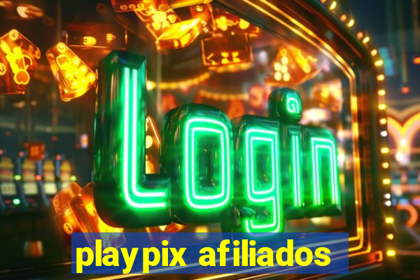 playpix afiliados